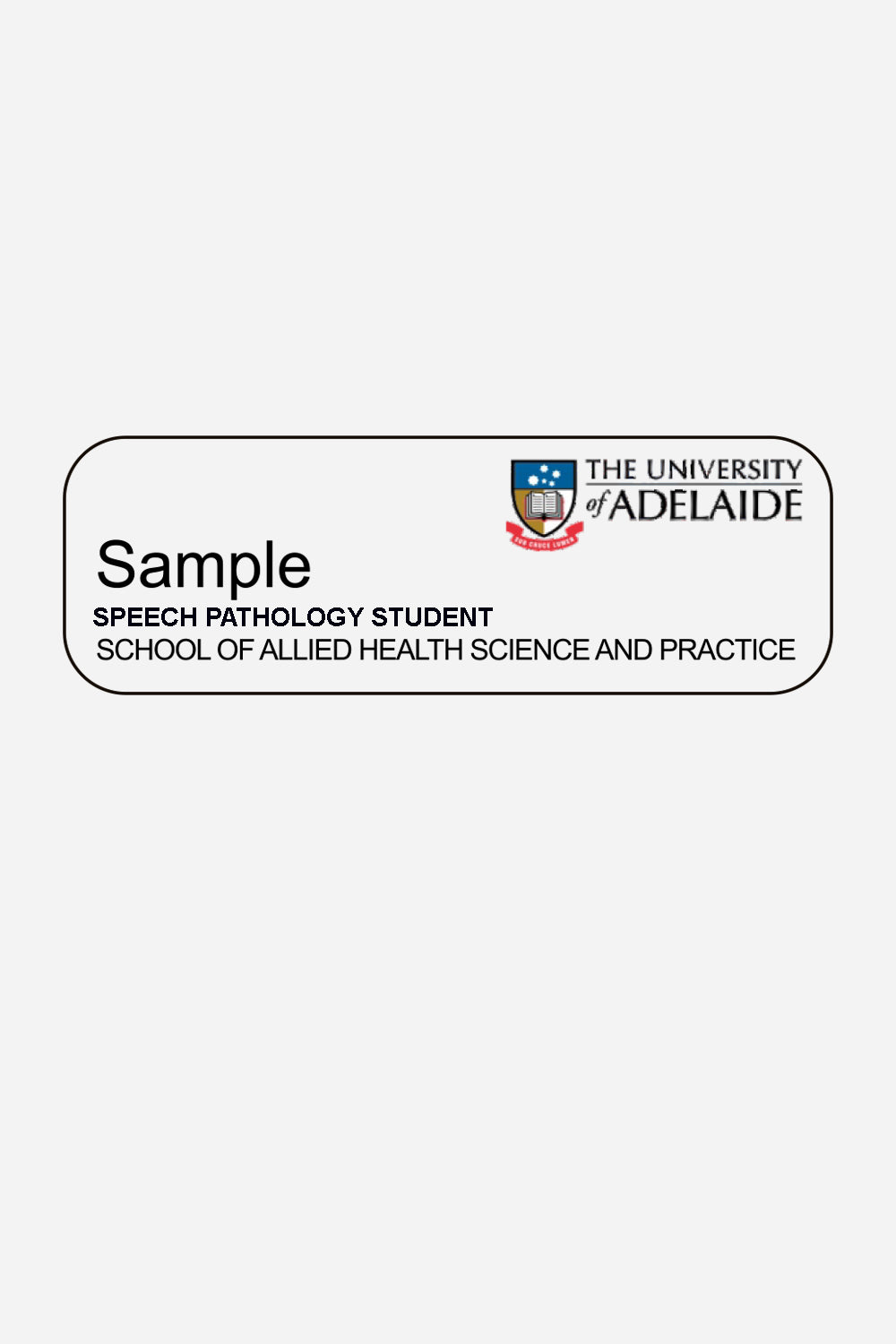 Speech Pathology student badge